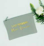 Less Glamour More Grammar Make Up Pencil Case